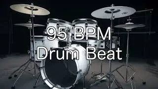 95 BPM Rock Drum Beat for Musical Practise