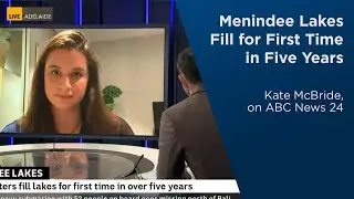 Menindee Lakes Filling for First Time in 5 Years | Kate McBride on ABC News