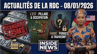 INSIDE NEWS RDC | 08/01/2026 | SCANDALE : 7,45M$ POUR DES PLAQUES & TRAHISON AUX FARDC ?