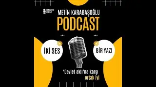 &lsquo;Devlet aklı&rsquo;na karşı ortak iyi