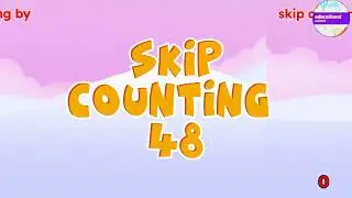 Unlock skip counting by 48 |repeated addition |math for kids