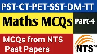 NTS Paper Maths MCQs Part-4 || Maths Paper NTS || PST Past Paper Maths MCQs || CT Paper Maths MCQs
