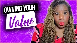Owning Your Value | AltheaTV Live | Episode 2 | By Althea McIntyre