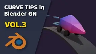 Geometry Nodes Curve Tips &mdash; VOL.3
