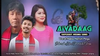 NEW MISING VIDEO SONG 2021