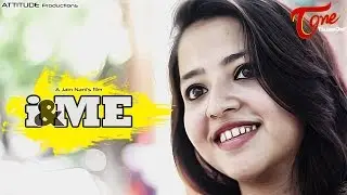 I & Me | Music Video | by Jain Nani, Aravind Sharon K-Ush | #LatestSongs