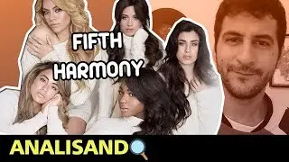 ANALISANDO AS VOZES DO FIFTH HARMONY | #AnáliseVocal