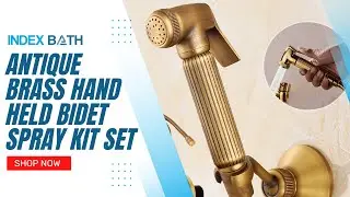 Bidet Makes Your Life Much Easier Especially With This Antique Brass Hand Held Bidet Spray Kit Set
