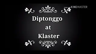 DIPTONGGO AT KLASTER