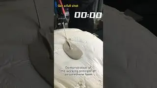 #foam Demonstration of the working principle of polyurethane foam,let&rsquo;s show you!