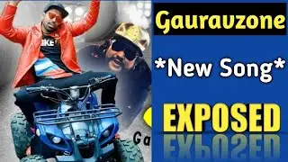 Gauravzone New Song Exposed!!!
