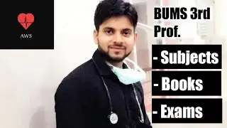 BUMS 3rd Professional Full Details | Subject | Books | Exams.