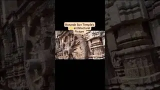 Konarak Sun Temple's Architectural pictures #youtube #fyp #short #konark #photography