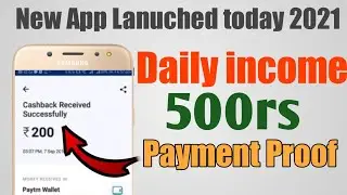 New task earning app 2021 today  | New Task Earning Website Without Investment |