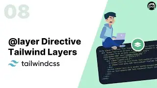 #08 Tailwind @layer Directive - Understand Tailwind Layers | Tailwind CSS Bangla Tutorial