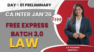 CA Inter Law – Chapter 1 Preliminary Revision | Exemption Express 2.0 | Jan 2026 | CA Poonam Makhija