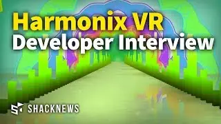 Harmonix VR Developer Interview