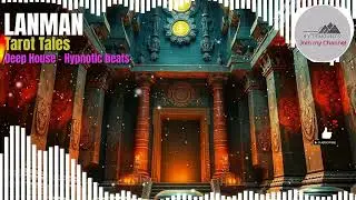 LANMAN - NDM 13 - Deephouse Instrumental - #instrumentalmusic #orginalmusic  (Official Music Video)