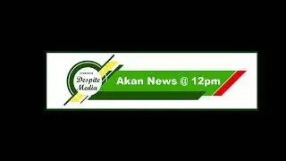 Akan News @ Midday On Peace 104.3 FM (21/08/2025)