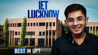 IET Lucknow College Review 2025: Truth About Placements & Campus Life