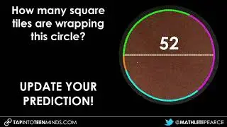 Tile Circle [Act 3] - Visualize Pi as the Relationship Between Circumference and Diameter