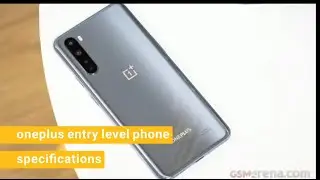 oneplus entry-level phone specifications status | think different