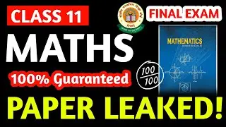Class 11 Maths Paper Leaked! Exam 2025 | Annual Exam 2025 Class 11 Maths Question Paper