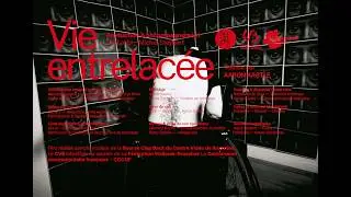 VIE ENTRELAC&Eacute;E &mdash; documentaire