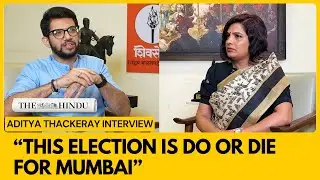 Aditya Thackeray interview: Aditya Thackeray on BMC, BJP and Mumbai&rsquo;s future | The Hindu