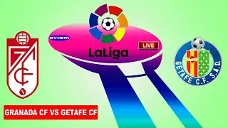 🔴 GRANADA CF VS GETAFE CF LIVE I LIVE STREAMING LALIGA SPAIN 12/06/2020