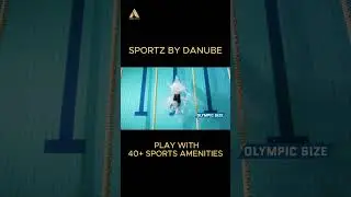 SPORTZ by Danube - Come Home to Play with 40+ Sports Amenities 🏀⛹🏼