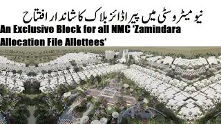 New Metro City Kharian | Grand Opening of Paradise Block | BSM Developers