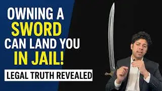 Owning a Sword in India? Why It Could Land You in Jail | Arms Act & BNS Law Explained