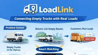 LoadLink | Connecting Empty Trucks with Real Loads | Smart Logistics App