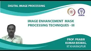 Image Enhancement  Mask Processing Techniques - III