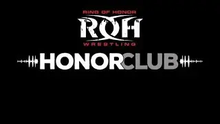 ROH Launches Honor Club Streaming Service - Wrestling with Ideas