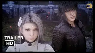 Final Fantasy 15 - Tera Wars - 2018 Trailer PS4