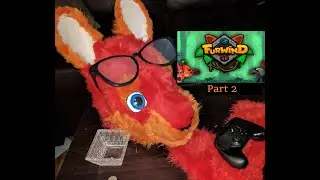 Furwind - Part 2 - Tantroo Plays