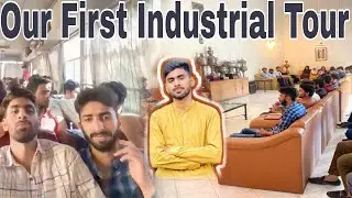 Our First Industrial Tour || Crescent Textile Mills Ltd || From NTU Faisalabad || part 1