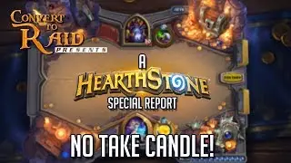 No Take Candle | Special Report