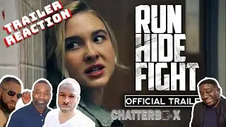 Run Hide Fight TRAILER REACTION | Chatterbox