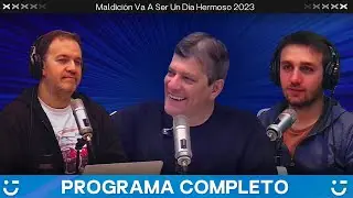 Maldición, va a ser un día hermoso | Programa del 05 de septiembre de 2023 | VORTERIX