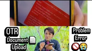 SSO ID OTR Document Uploading Error 2026 |  Problem & Solution | OTR Document Not Uploading | 