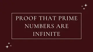 Proof that prime numbers are infinite