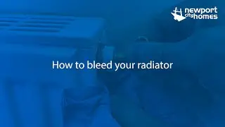 How to bleed your radiator