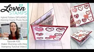 Ep 426: DIY Perfect Photo Book for Valentines, Stampin' Up!®'s Adoring Hearts + Most Adored SAB DSP