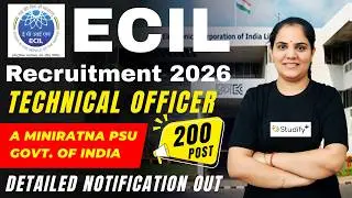 ECIL Technical Officer Recruitment 2026 | 200 Vacancies | Salary, Eligibility & Full Details
