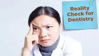 Dental Reality Check. Breakdown Crisis, Realistic Goals & Opportunity.