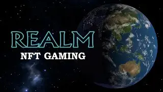 [ENG/FR] 1st Look Up on Realm NFT GamePlay and look the earning WAX Blockchain Game