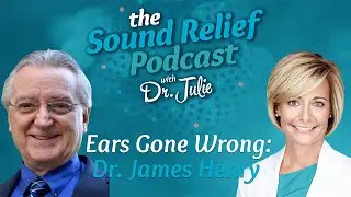 Millions Have Tinnitus But What Actually Helps? Part 1 | Dr. James Henry from Ears Gone Wrong